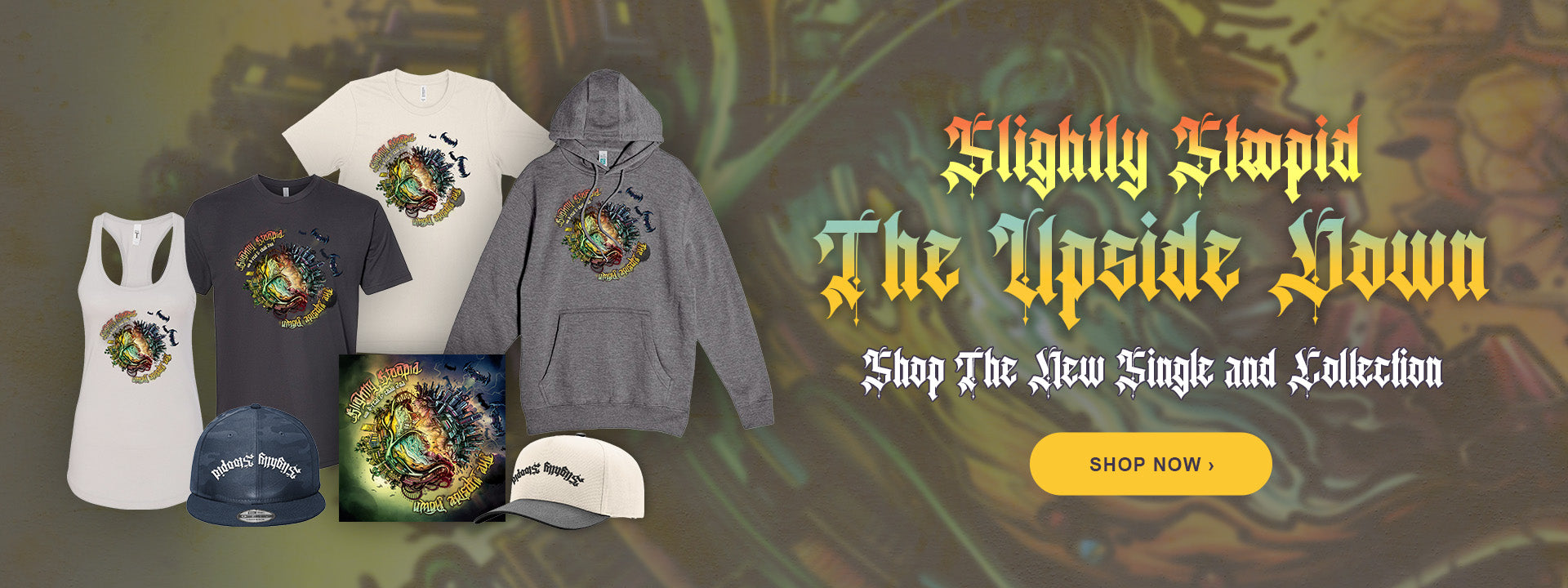 Slightly Stoopid, The Upside Down. Shop the new single and collection. Shop now.