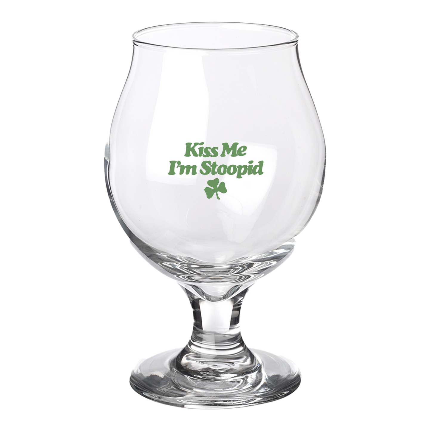I'm with Stoopid Glass