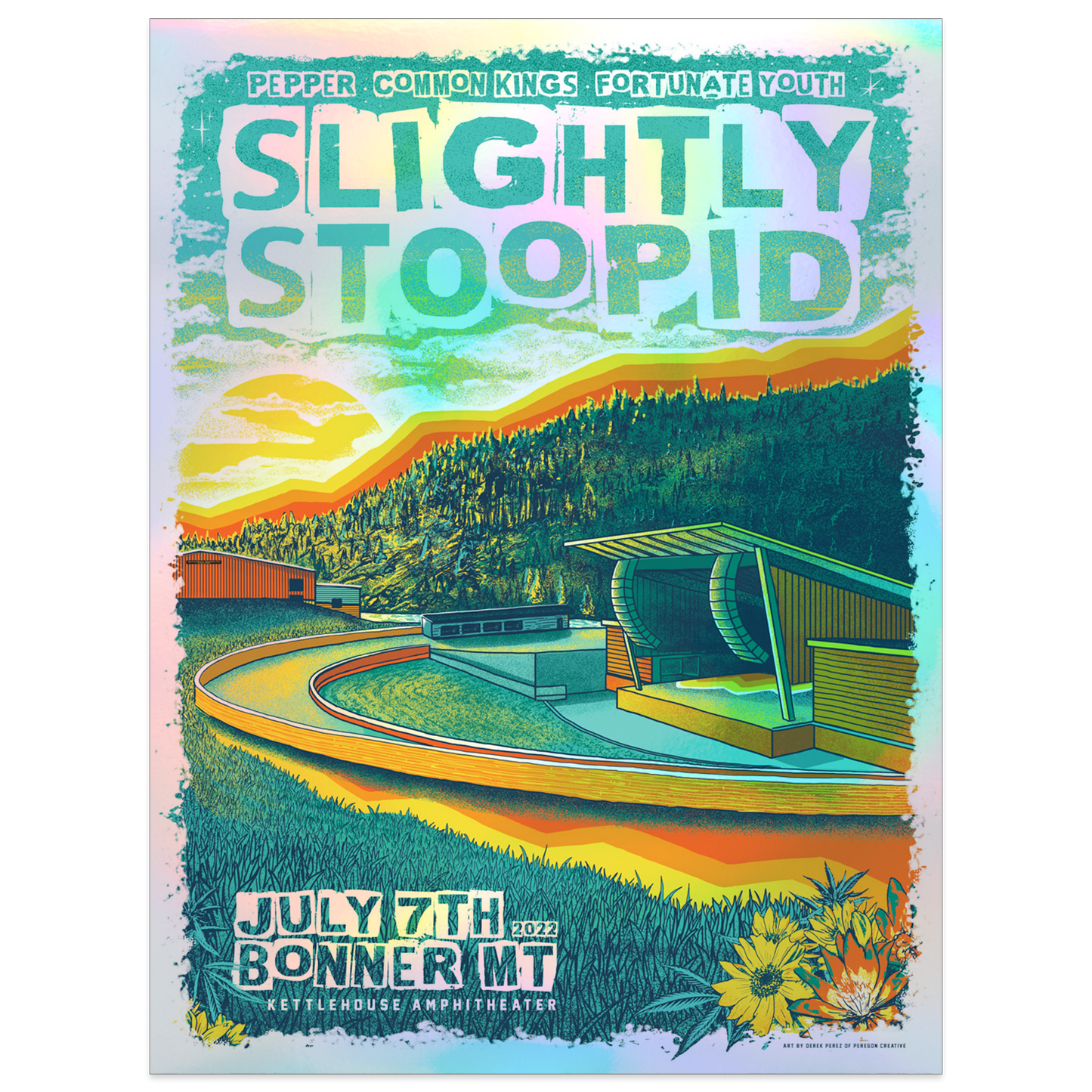 7/07 Bonner, MT SHOW POSTER - Regular & Foil